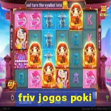 friv jogos poki